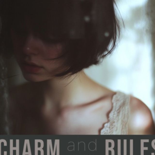 Charm and Rules-欲望法則 （a小調(diào)指法版）