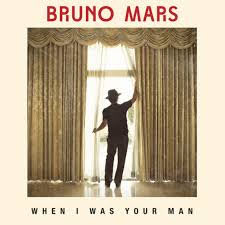 Bruno Mars When I Was Your Man